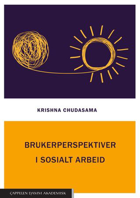 Brukerperspektiver i sosialt arbeid (ebok) av Krishna Magan Chudasama
