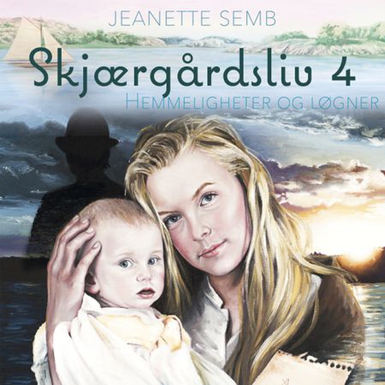 Hemmeligheter og løgner (lydbok) av Jeanette Semb