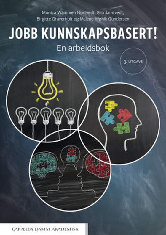 Jobb kunnskapsbasert! - en arbeidsbok (ebok) av Monica Wammen Nortvedt
