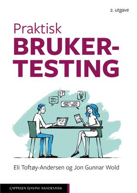 Praktisk brukertesting (ebok) av Eli Toftøy-Andersen