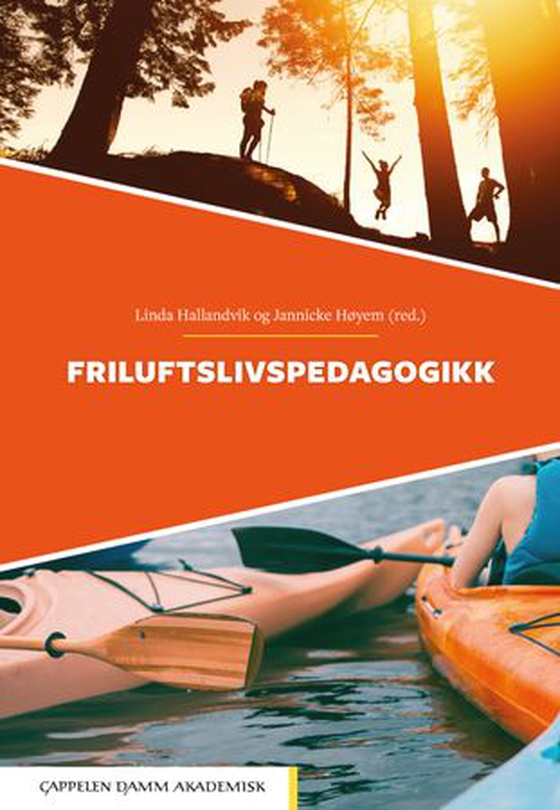 Friluftslivspedagogikk (ebok) av -