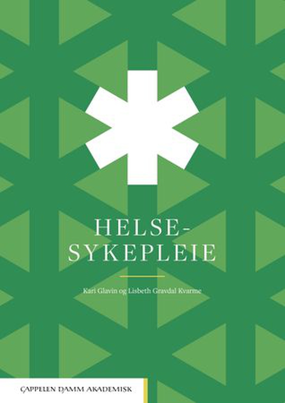 Helsesykepleie (ebok) av Kari Glavin