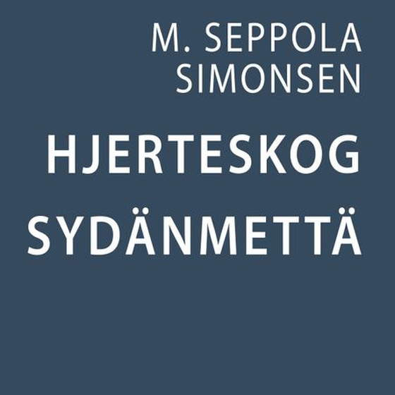 Hjerteskog = Sydänmettä