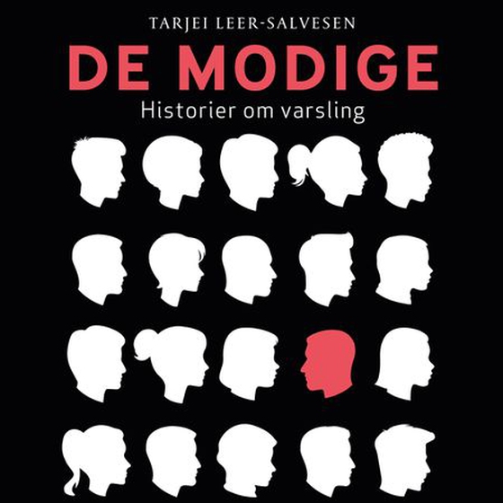 De modige - historier om varsling (lydbok) av Tarjei Leer-Salvesen