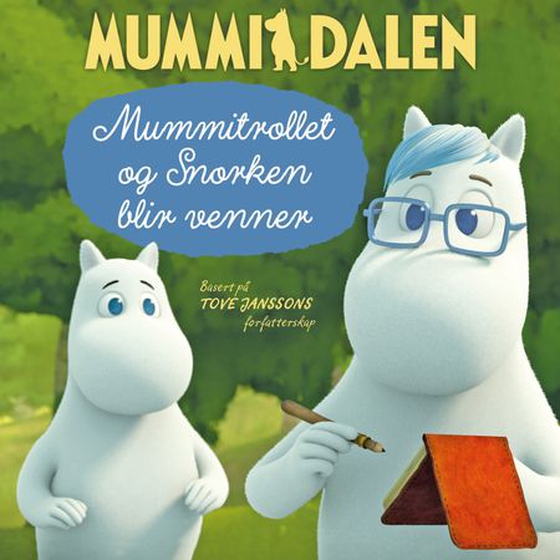 Mummitrollet og Snorken blir venner