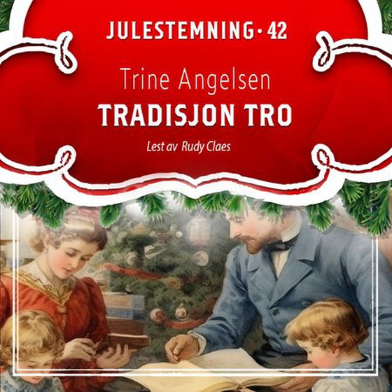 Tradisjonen tro