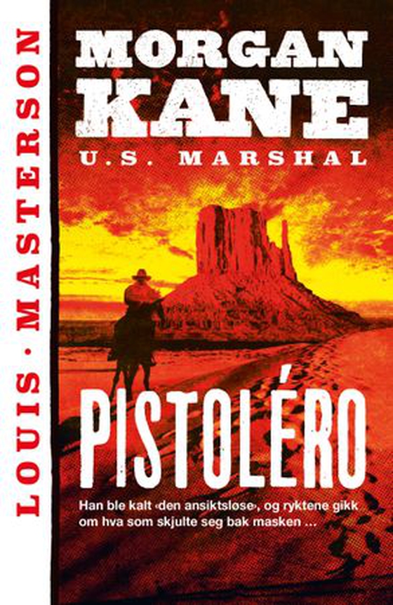 Pistoléro (ebok) av Louis Masterson