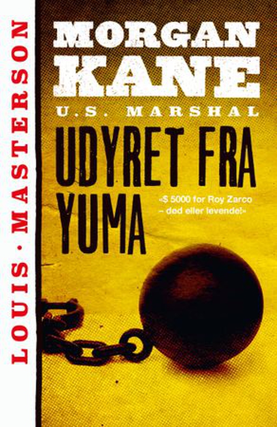 Udyret fra Yuma (ebok) av Louis Masterson