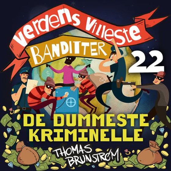 De dummeste kriminelle