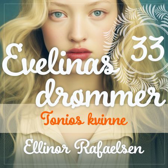 Tonios kvinne (lydbok) av Ellinor Rafaelsen