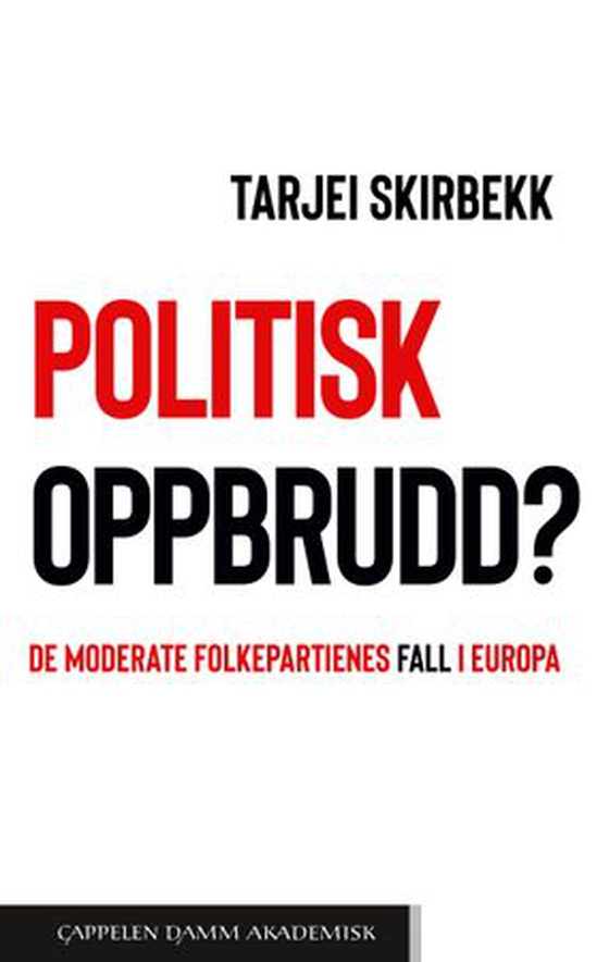 Politisk oppbrudd?