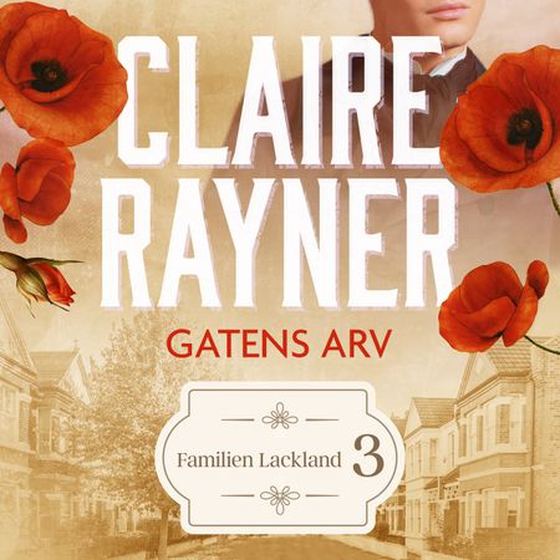 Gatens arv (lydbok) av Claire Rayner