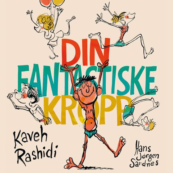 Din fantastiske kropp