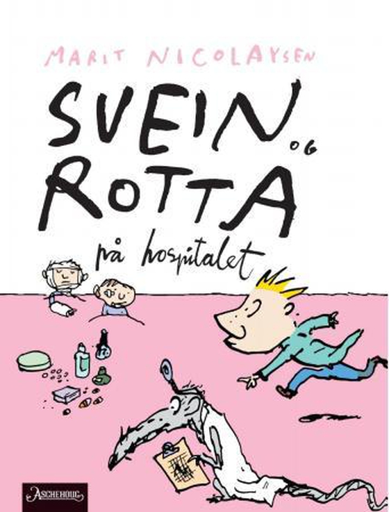 Svein og rotta på hospitalet
