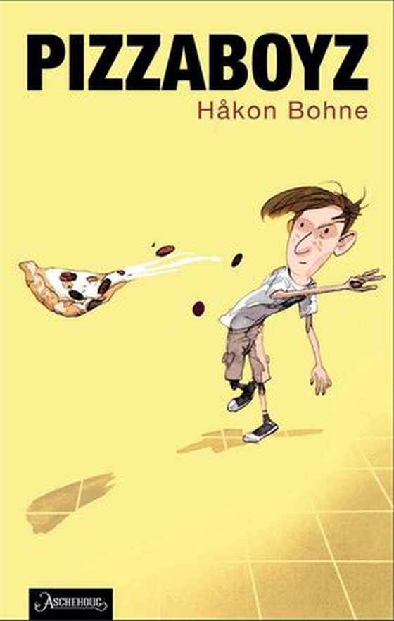 Pizzaboyz (ebok) av Håkon Bohne