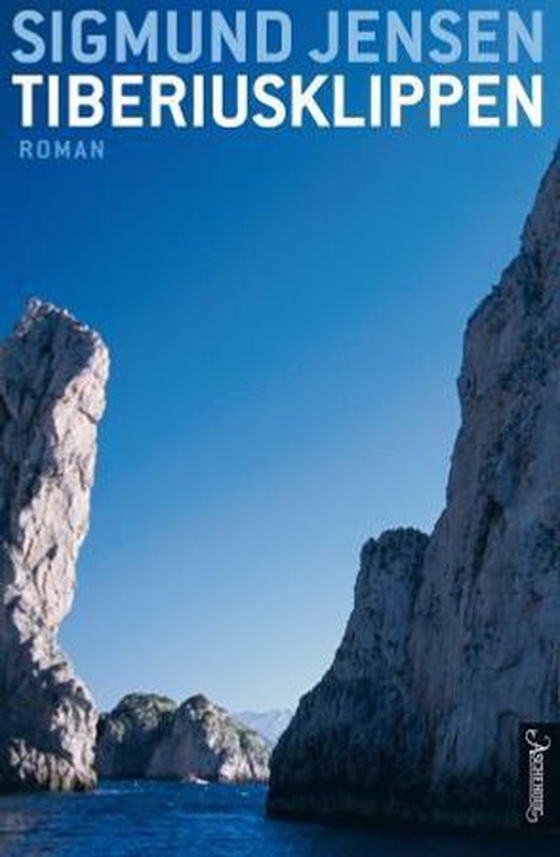 Tiberiusklippen (ebok) av Sigmund Jensen