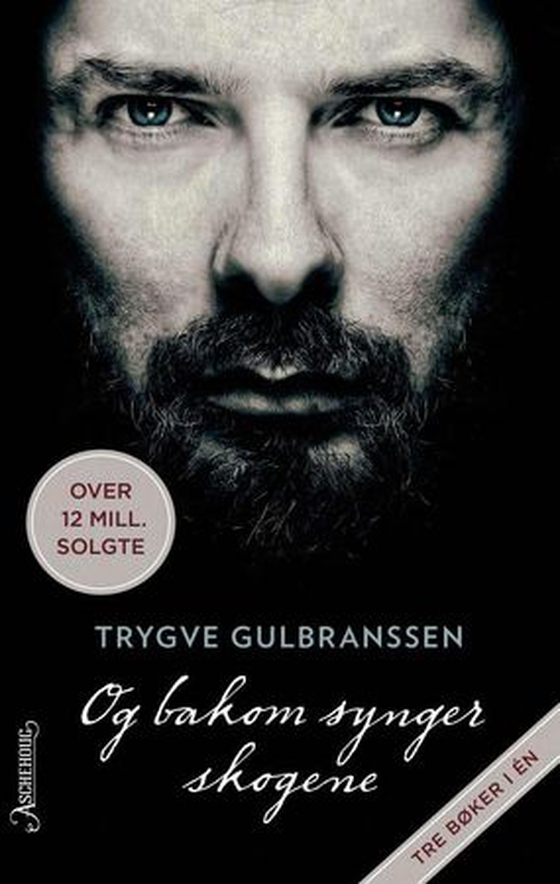 Og bakom synger skogene (ebok) av Trygve Gulbranssen