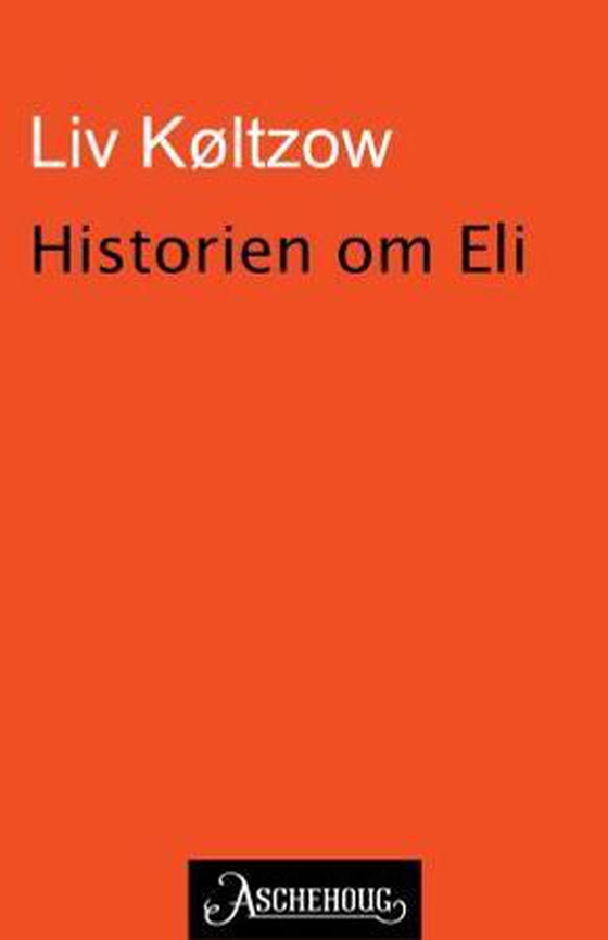 Historien om Eli