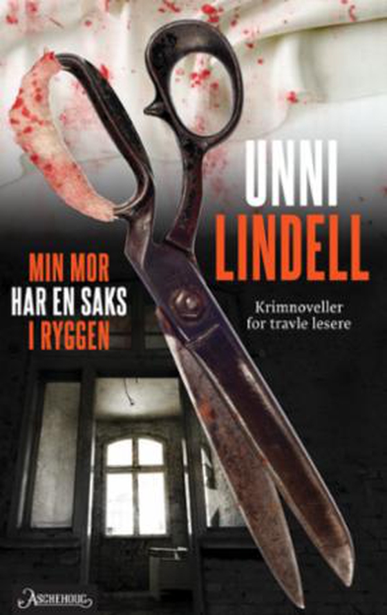 Min mor har en saks i ryggen