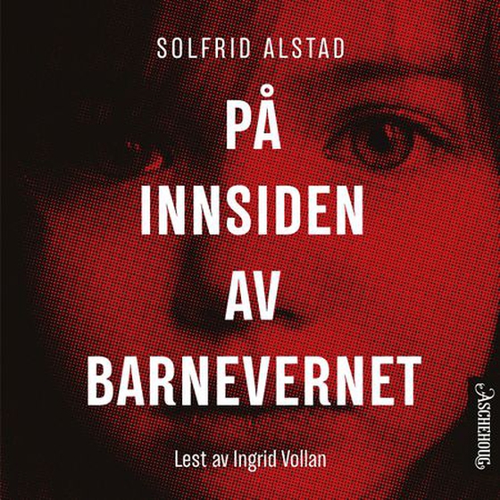 På innsiden av barnevernet