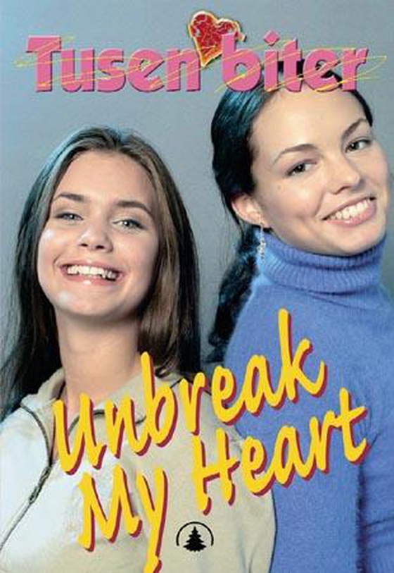 Unbreak my heart