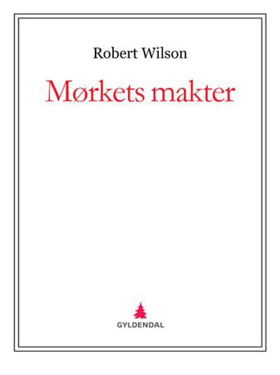 Mørkets makter (ebok) av Robert Wilson