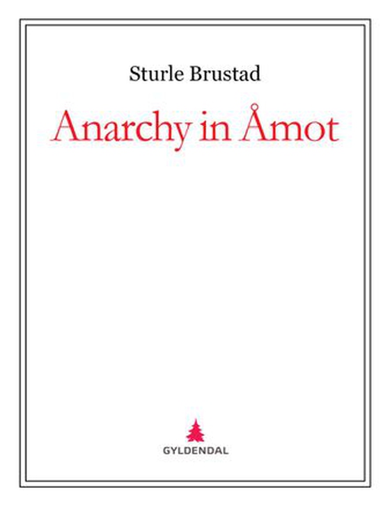 Anarchy in Åmot