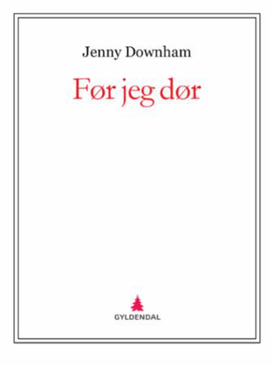 Før jeg dør (ebok) av Jenny Downham