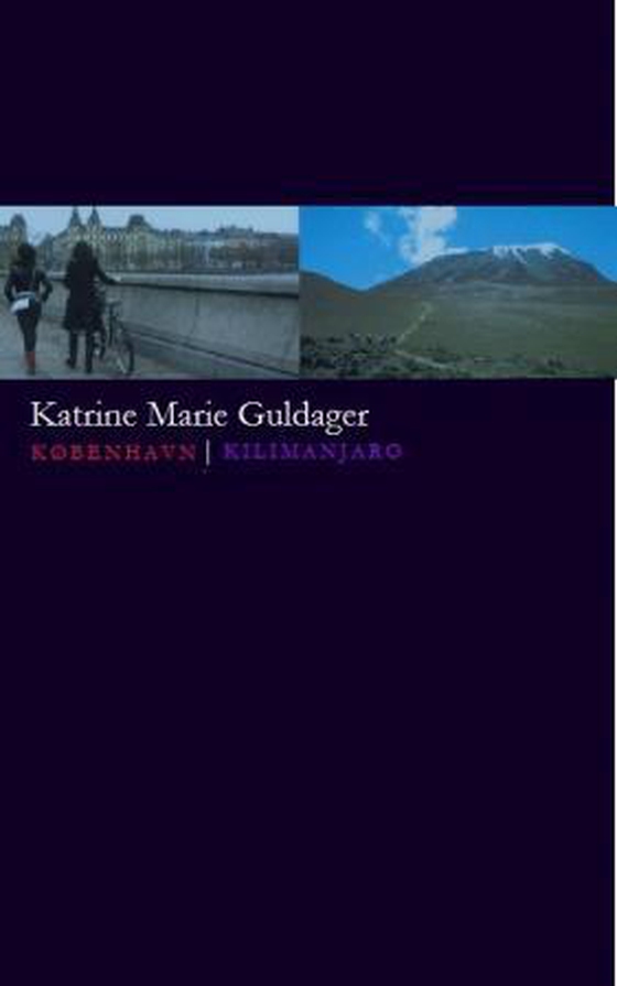 København ; Kilimanjaro