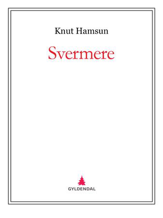 Svermere (ebok) av Knut Hamsun