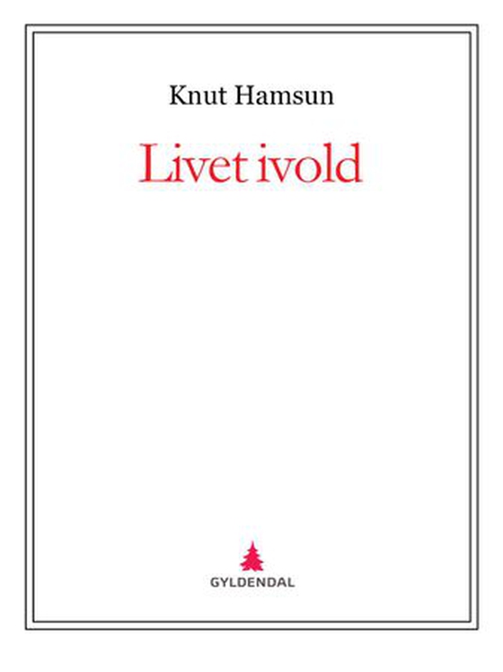 Livet ivold