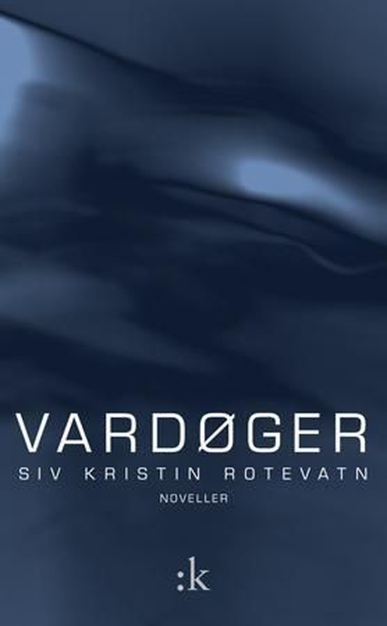Vardøger - noveller (ebok) av Siv Kristin Rotevatn