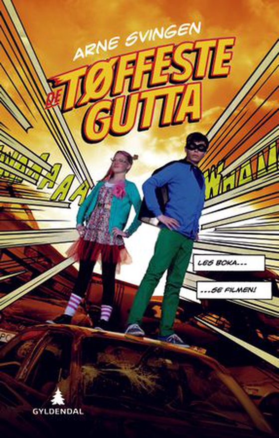 De tøffeste gutta (ebok) av Arne Svingen