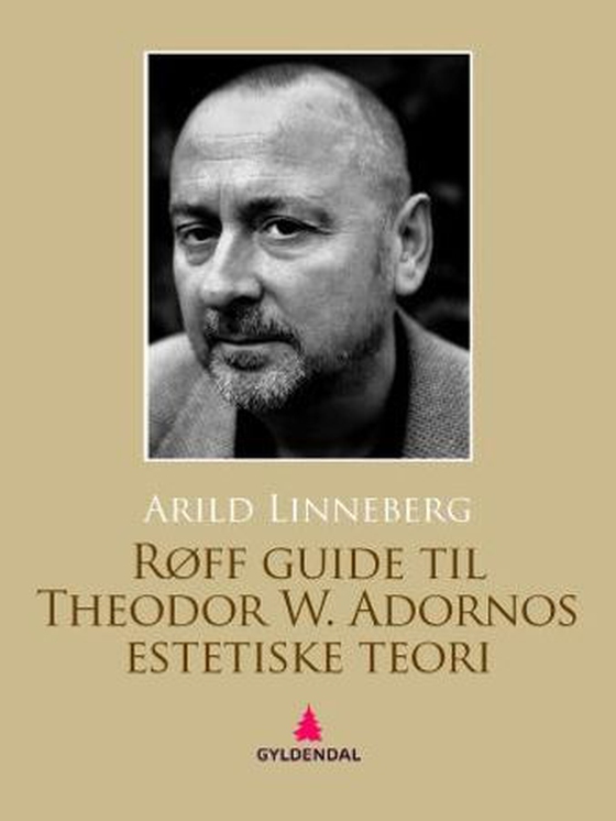 Røff guide til Theodor W. Adornos estetiske teori