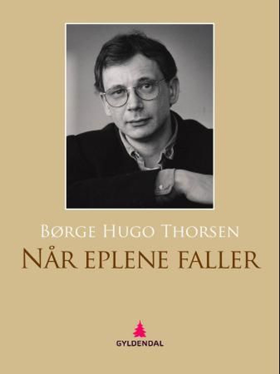 Når eplene faller - roman (ebok) av Børge Hugo Thorsen