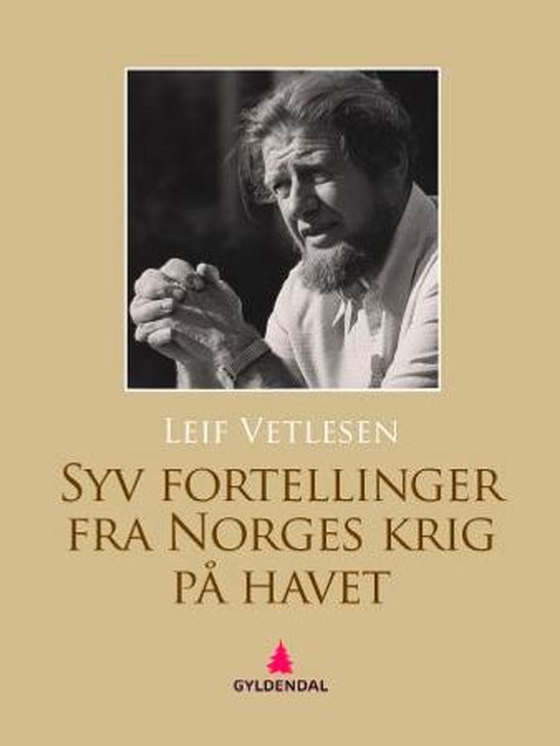 Syv fortellinger fra Norges krig på havet