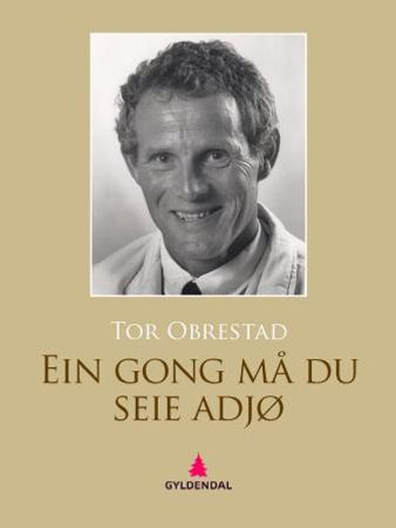 Ein gong må du seie adjø