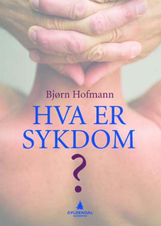 Hva er sykdom?