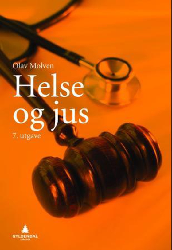 Helse og jus (ebok) av Olav Molven