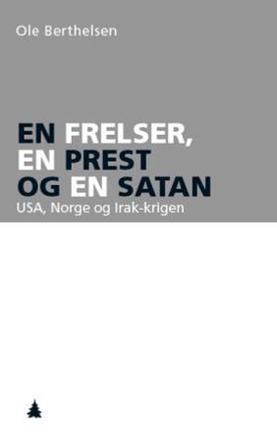 En frelser, en prest og en satan