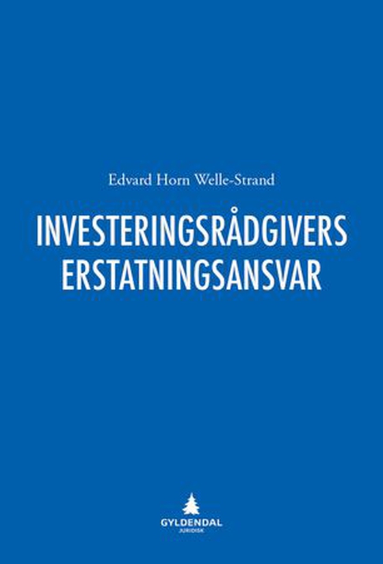 Investeringsrådgivers erstatningsansvar