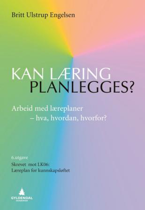 Kan læring planlegges?