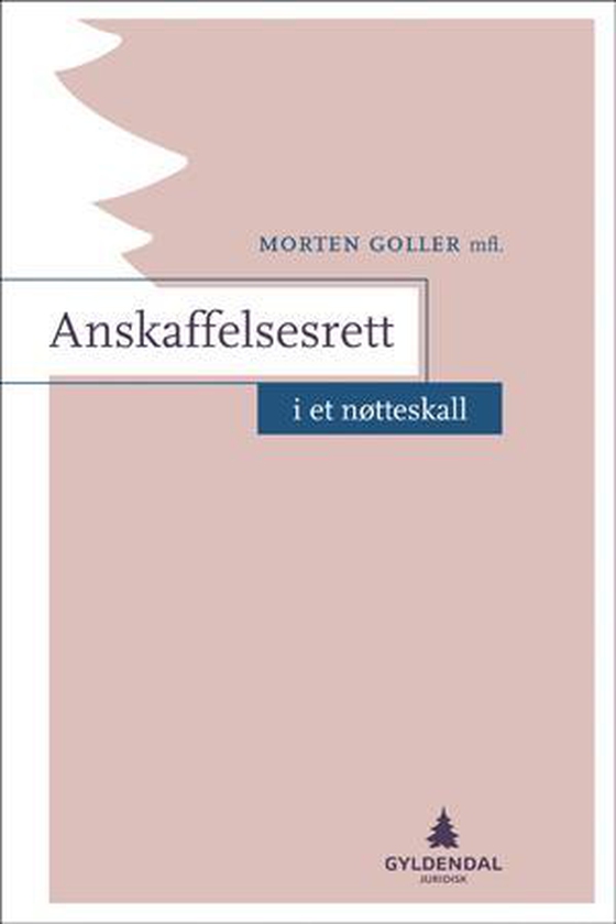 Anskaffelsesrett i et nøtteskall