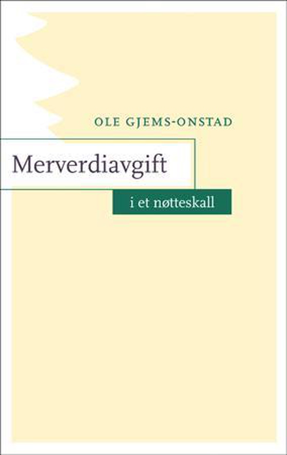 Merverdiavgift i et nøtteskall