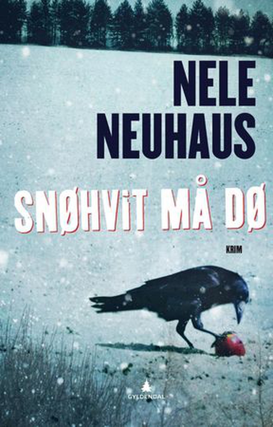 Snøhvit må dø - kriminalroman (ebok) av Nele Neuhaus
