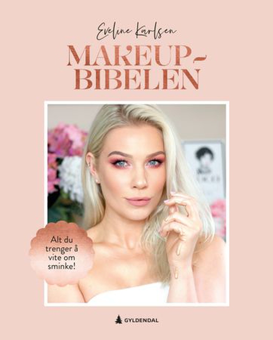 Makeupbibelen (ebok) av Eveline Karlsen