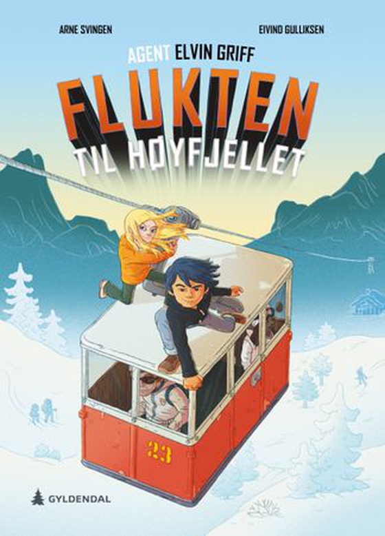Flukten til høyfjellet (ebok) av Arne Svingen