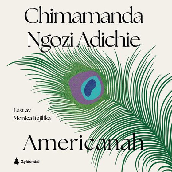 Americanah (lydbok) av Chimamanda Ngozi Adichie