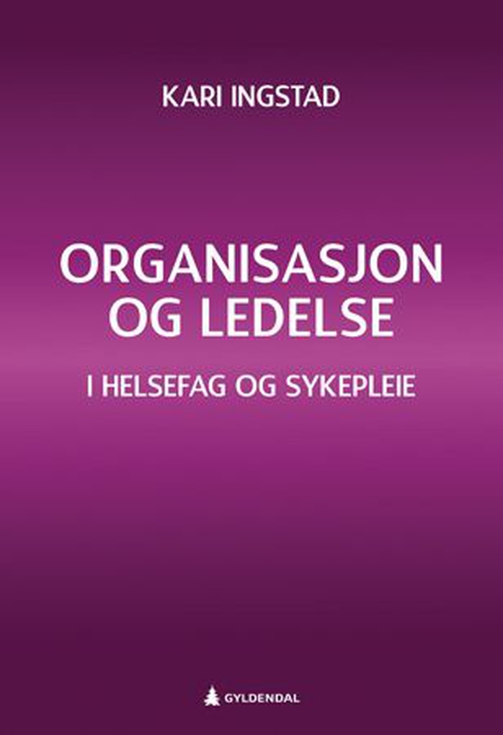 Organisasjon og ledelse