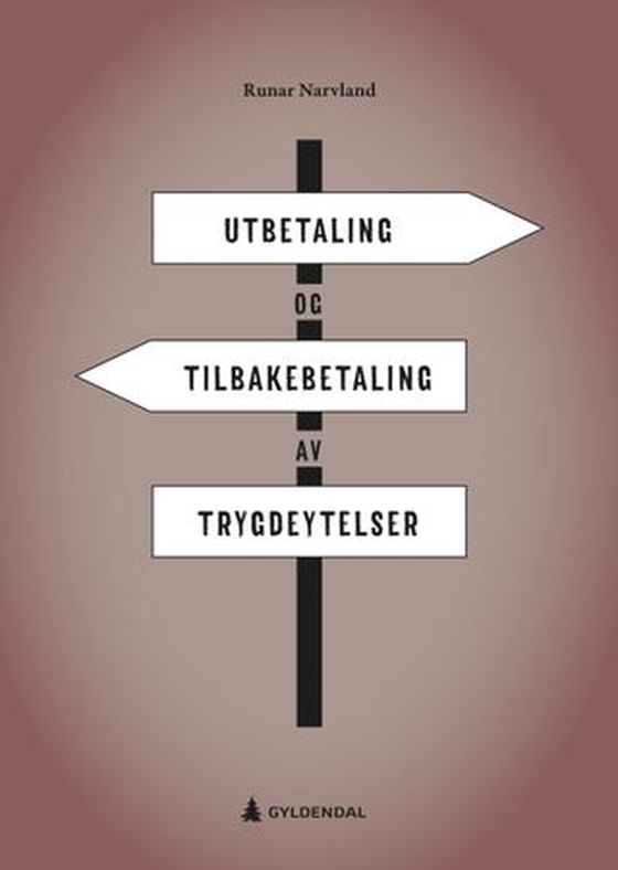 Utbetaling og tilbakebetaling av trygdeytelser